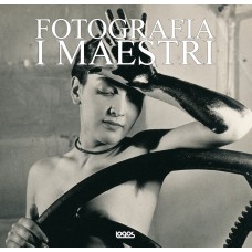 FOTOGRAFIA I MAESTRI