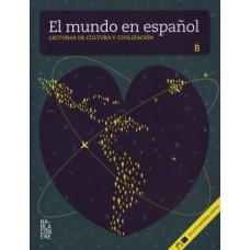 EL MUNDO EN ESPAÑOL. NIVEL B