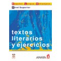 TEXTOS LITERARIOS Y EJERCICIOS - SUPERIOR