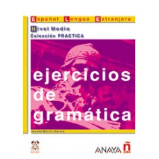 EJERCICIOS DE GRAMÁTICA - MEDIO