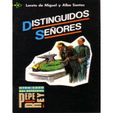 DISTINGUIDOS SEÑORES