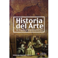 HISTORIA DEL ARTE DE ESPAÑA E HISPANOAMÉRICA