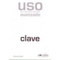 USO DE LA GRAMÁTICA ESPAÑOLA AVANZADO CLAVE