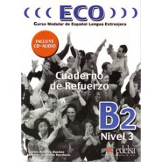 ECO 3 / ECO B2 CUADERNO DE REFUERZO 