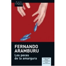 LOS PECES DE LA AMARGURA