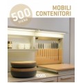 500 TRICKS: MOBILI CONTENITORI - OUTLET