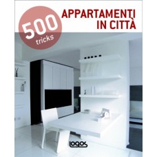 500 TRICKS: APPARTAMENTI DI CITTA' - OUTLET