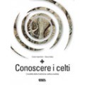 CONOSCERE I CELTI - OUTLET