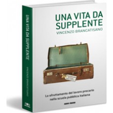 UNA VITA DA SUPPLENTE