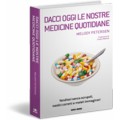 DACCI OGGI LE NOSTRE MEDICINE QUOTIDIANE - OUTLET