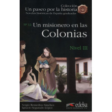 UN MISIONERO EN LAS COLONIAS/ NIVEL 3