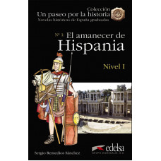 EL AMANECER DE HISPANIA/ NIVEL 1