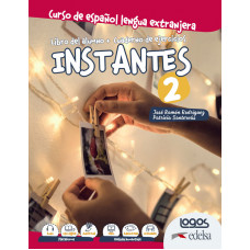 INSTANTES 2. LIBRO ALUMNO + CUADERNO DE EJERCICIOS