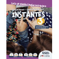 INSTANTES 3. LIBRO ALUMNO + CUADERNO DE EJERCICIOS