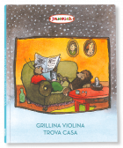 GRILLINA VIOLINA TROVA CASA