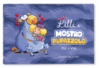 LILLI E MOSTROPUPAZZOLO