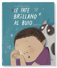 LE FATE BRILLANO AL BUIO