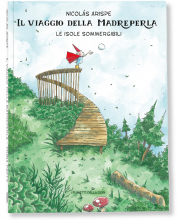 IL VIAGGIO DELLA MADREPERLA – LE ISOLE SOMMERGIBILI (vol.1)